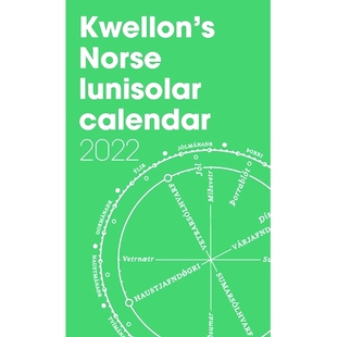 Kwellon’s 2022 Norse calendar 9781794793637 lunisolar 预订