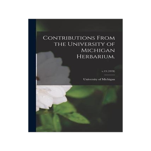 [预订]Contributions From the University of Michigan Herbarium.; v.13 (1978) 9781014004024