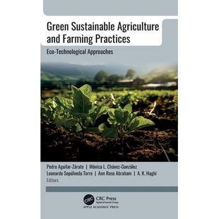 Practices 绿色可持续农业与农业实践：生态技 Sustainable Approaches Technological Eco Farming and Agriculture Green 预订
