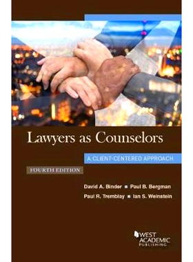 预订 Lawyers as Counselors, A Client-Centered Approach: 9781640203907