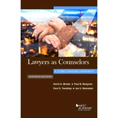 预订 Lawyers as Counselors, A Client-Centered Approach: 9781640203907