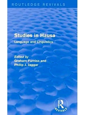 预订 Studies in Hausa: Language and Linguistics 豪萨语研究：语言与语言学（Routledge重印版）: 9781138926097