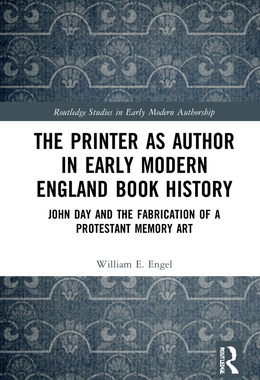 【预订】The Printer as Author in Early Modern England Book History: John Day and the Fabricati 9780367145880