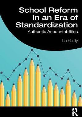 【预订】School Reform in an Era of Standardization