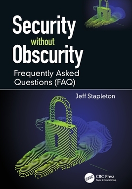 【预订】Security Without Obscurity: Frequently Asked Questions (Faq) 9780367708139