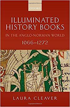 【预售】Illuminated History Books in the Anglo-Norman World, 1066-1272