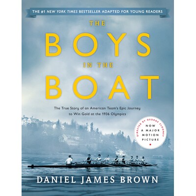 预订 The Boys in the Boat (Young Readers Adaptation): The True Story of an American Team’s Epic Journey to Win Gold at