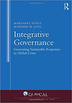 【预售】Integrative Governance: Generating Sustainable Responses to Global Crises