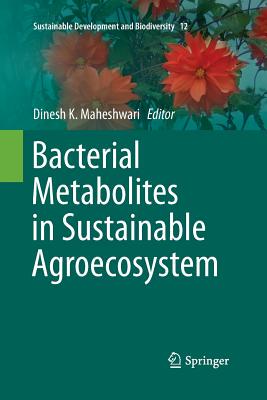 【预订】Bacterial Metabolites in Sustainable Agroecosystem