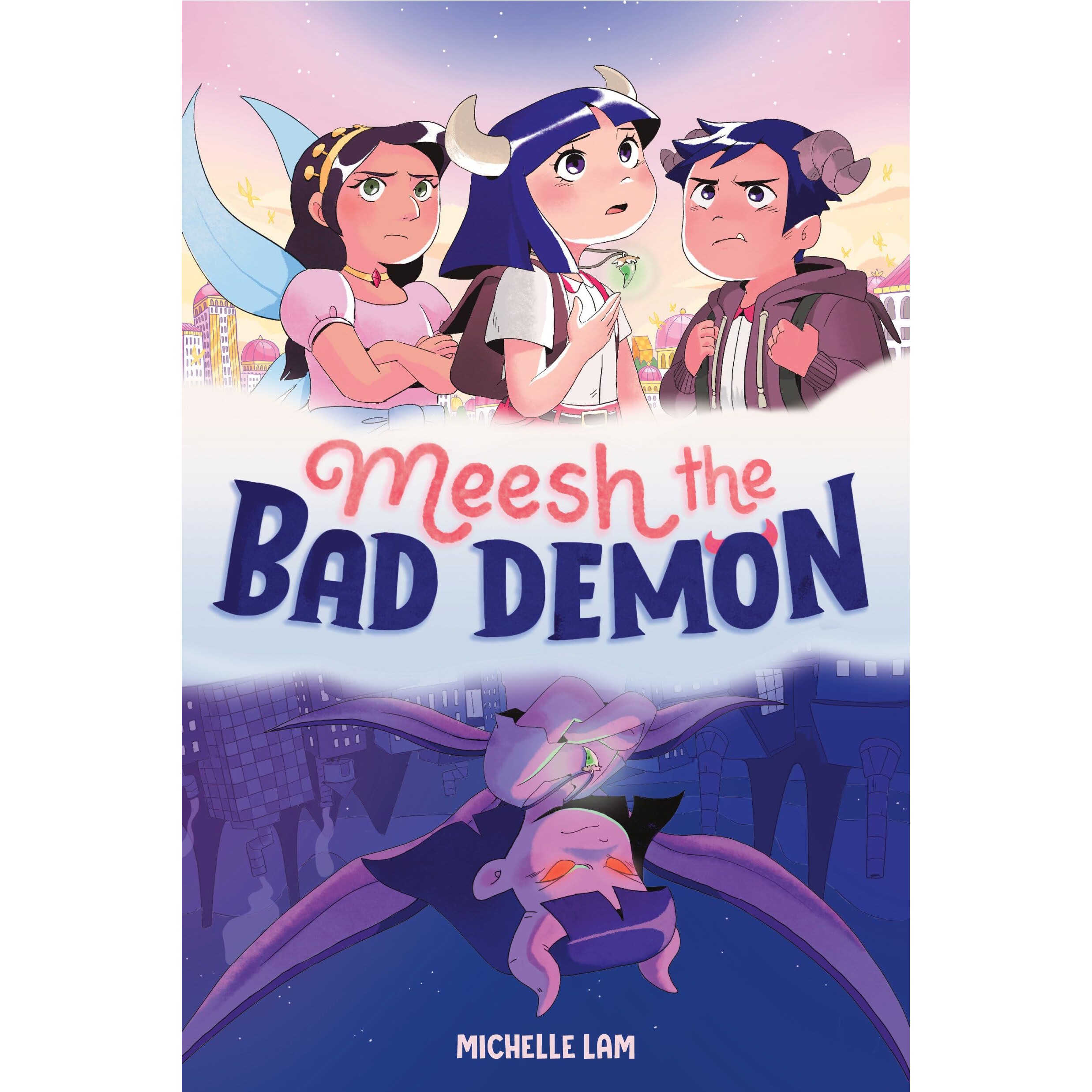 预订 坏恶魔米什 #1 兰登书屋童书 漫画图像小说 奇幻 Meesh the Bad Demon #1 9780593372876