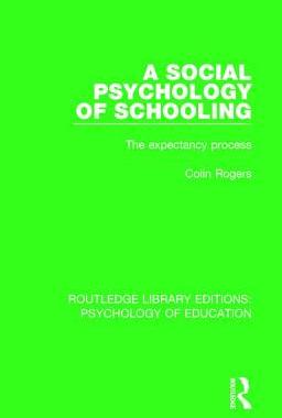 【预订】A Social Psychology of Schooling: The Expectancy Process