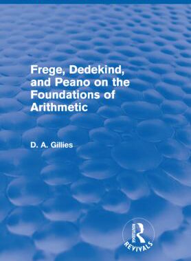 【预订】Frege, Dedekind, and Peano on the Foundations of Arithmetic (Routledge Revivals)