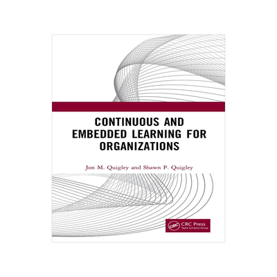 [预订]Continuous and Embedded Learning for Organizations