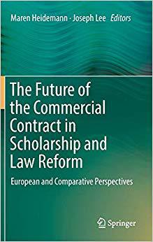 【预售】The Future of the Commercial Contract in Scholarship and Law Reform