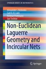 【预订】Non-Euclidean Laguerre Geometry and Incircular Nets 9783030818463