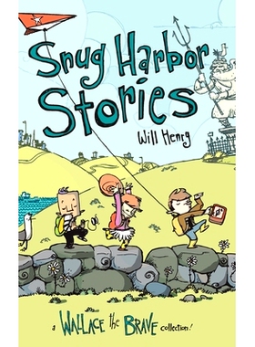 预订 Snug Harbor Stories: A Wallace the Brave Collection!: 9781524855819