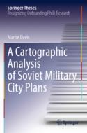 【预订】A Cartographic Analysis of Soviet Military City Plans 9783030840198