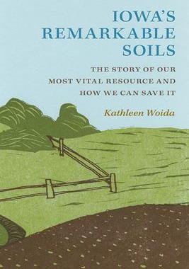 [预订]Iowa’s Remarkable Soils 9781609387501