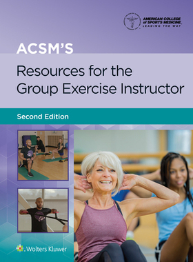 【预订】Acsm’s Resources for the Group Exercise Instructor 9781975182090