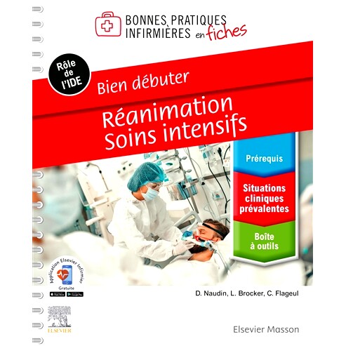 预订 Bien débuter : réanimation, soins intensifs : rôle de l’IDE 入门：复苏、重症监护：IDE 的作用: 9782294775420