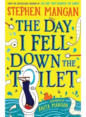 预订 The Day I Fell Down the Toilet 我掉进马桶的那天: 9780702330834