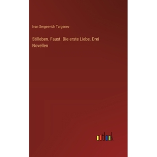 预订 Stilleben. Faust. Die erste Liebe. Drei Novellen: 9783368393939