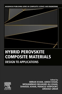 【预订】Hybrid Perovskite Composite Materials: Design to Applications
