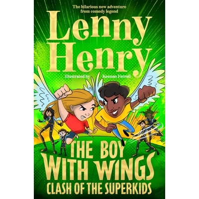 预订 The Boy With Wings: Clash of the Superkids 有翅膀的男孩2：超级小子的冲突: 9781529067903