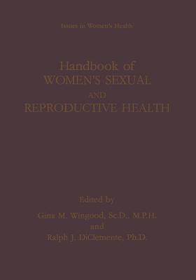 【预订】Handbook of Women’s Sexual and Reproductive Health