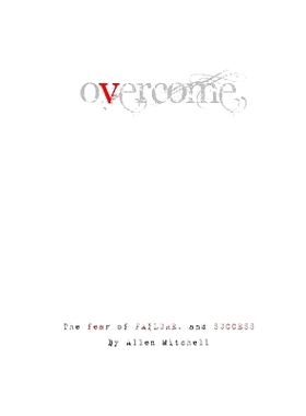 预订 Overcome. The fear of failure and success.: 9781484890134
