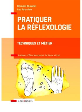 预订 Pratiquer la réflexologie : Techniques et métier 练习反射疗法：技术和专业: 9782729619657