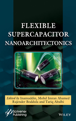 【预订】Flexible Supercapacitor Nanoarchitectonics 9781119711452