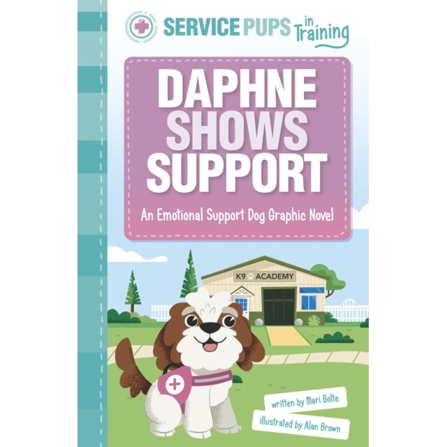 预订 Daphne Shows Support: An Emotional Support Dog Graphic Novel 达芙妮展现支持：情感支持犬漫画小说: 9781398254848