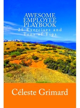 预订 Awesome Employee Playbook: 25 Exercises and Tons of Tips: 9781548083090