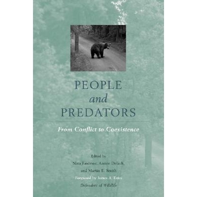 预订 People and Predators: From Conflict To Coexistence: 9781559630849