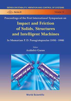 【预订】Impact & Friction of Solids, Structures & Machines 9789810243708
