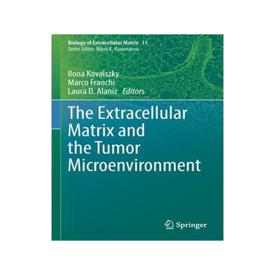 [预订]The Extracellular Matrix and the Tumor Microenvironment 9783030997106