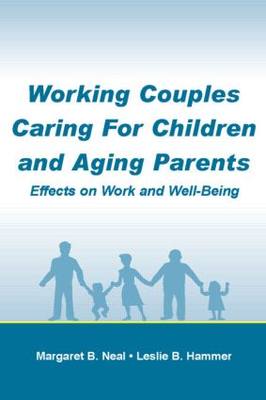 【预订】Working Couples Caring for Children and Aging Parents