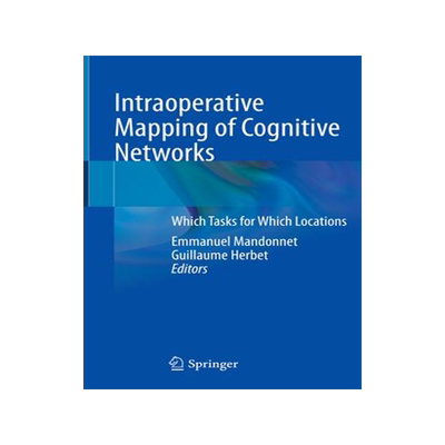 [预订]Intraoperative Mapping of Cognitive Networks 9783030750701