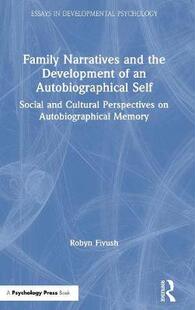 Family 预订 the Narratives Development and Self Autobiographical