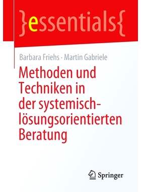 预订 Methoden und Techniken in der systemisch-lösungsorientierten Beratung: 9783658346133