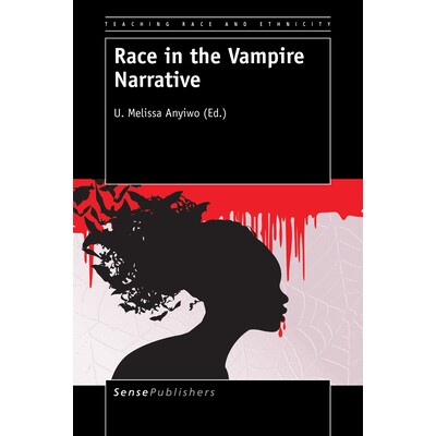 预订 Race in the Vampire Narrative 吸血鬼叙事中的种族: 9789463002905