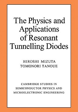 【预订】The Physics and Applications of Resonant Tunnelling Diodes