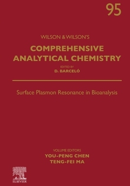 【预订】Surface Plasmon Resonance in Bioanalysis, 95 9780323853095