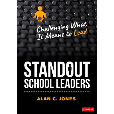 预订 Standout School Leaders: Challenging What It Means to Lead 杰出学校*：挑战领导的意义: 9781071964323