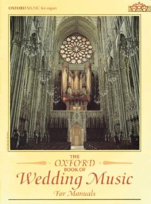 【预订】The Oxford Book of Wedding Music for Manuals
