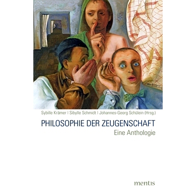 预订 Philosophie der Zeugenschaft: Eine Anthologie 见证哲学：文选: 9783957430786