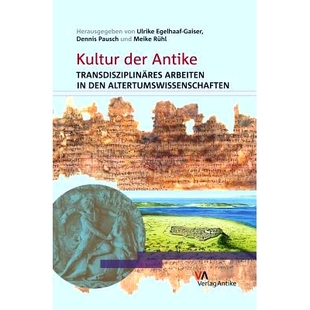 古代文化：古代研究中 Antike den Arbeiten der Transdisziplinäres 跨学科工作 预订 Altertumswissenschaften Kultur