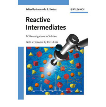 【预订】Reactive Intermediates - Ms Investigations in Solution
