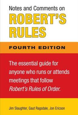 【预售】Notes and Comments on Robert’s Rules, Fourth Edition